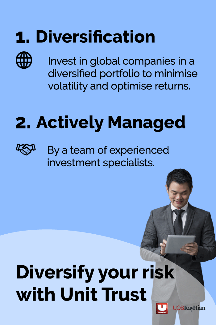 Diversify Risk with Unit Trust